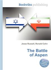 The Battle of Aspen,5512627252,9785512627259