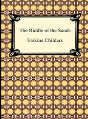 The Riddle of the Sands,1420933329,9781420933321