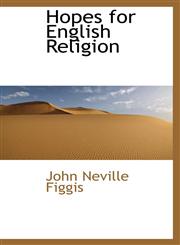 Hopes for English Religion,1110475381,9781110475384
