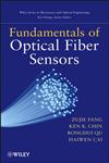 Fundamentals of Optical Fiber Sensors,0470575409,9780470575406