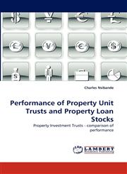 Performance of Property Unit Trusts and Property Loan Stocks,3838391195,9783838391199