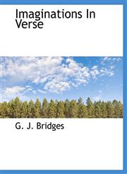 Imaginations In Verse,1140144170,9781140144175
