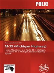 M-35 (Michigan Highway),613898594X,9786138985945