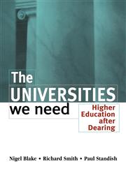 The Universities We Need,0749427256,9780749427252
