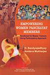 Empowering Women Panchayat Members Handbook for Master Ttrainers Using Participatory Approach,8180693031,9788180693038