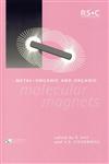 Metal-Organic and Organic Molecular Magnets Rsc,0854047646,9780854047642