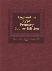 England in Egypt - Primary Source Edition,1295724103,9781295724109