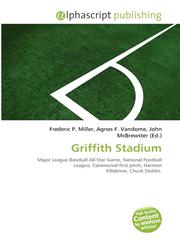 Griffith Stadium,613554229X,9786135542295