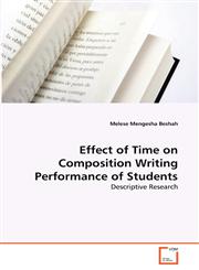 Effect of Time on Composition Writing Performance of Students,3639318374,9783639318371