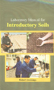 Laboratory Manual for Introductory Soils,8189473387,9788189473389