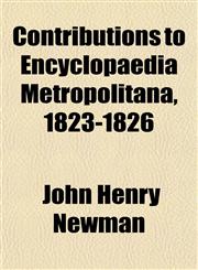Contributions to Encyclopaedia Metropolitana, 1823-1826,1153435187,9781153435185