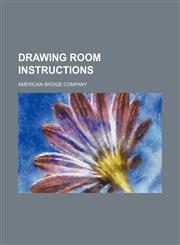 Drawing room instructions,1152518224,9781152518223