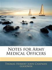 Notes for Army Medical Officers,1143028813,9781143028816