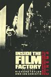 Inside the Film Factory New Approaches to Russian and Soviet Cinema 1st Edition,0415049512,9780415049511