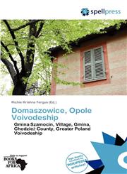 Domaszowice, Opole Voivodeship,6139376572,9786139376575