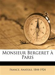 Monsieur Bergeret à Paris,1176833510,9781176833517