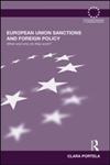 European Union Sanctions and Foreign Policy When and Why do they Work? 1st Edition,0415502748,9780415502740