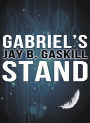 Gabriel's Stand,1771680121,9781771680127