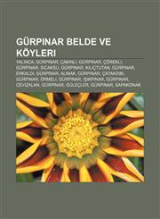 Gürpınar belde ve köyleri Yalınca, Gürpınar, Çakınlı, Gürpınar, Çörekli, Gürpınar, Sıcaksu, Gürpınar, Kılıçtutan, Gürpınar, Erkaldı, Gürpınar,1232926418,9781232926412