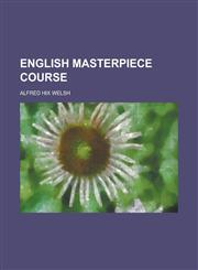 English Masterpiece Course,1152221086,9781152221086