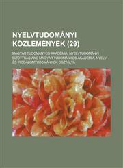 Nyelvtudomanyi Kozlemenyek (29 ),1234617811,9781234617813