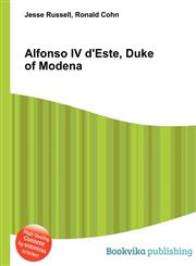 Alfonso IV D'Este, Duke of Modena,551086995X,9785510869958