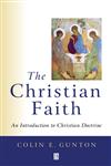 The Christian Faith An Introduction to Christian Doctrine,0631211829,9780631211822