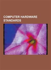 Computer Hardware Standards RS-232, Musical Instrument Digital Interface, S-Pdif, List of Device Bit Rates, Advanced Configuration and Power Inter,1230840036,9781230840031