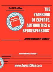Yearbook of Experts, Authorities & Spokespersons, 2012,0934333793,9780934333795