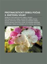 Protinacistický odboj počas 2. svetovej vojny Nemecký protinacistický odboj, Poľský protinacistický odboj,1232999571,9781232999577