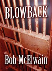 Blowback,097897042X,9780978970420