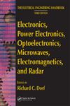 Electronics, Power Electronics, Optoelectronics, Microwaves, Electromagnetics and Radar,0849373395,9780849373398