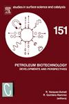 Petroleum Biotechnology Developments and Perspectives,0444516999,9780444516992