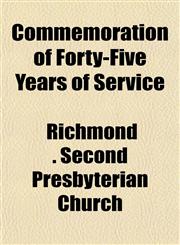 Commemoration of Forty-Five Years of Service,1153330857,9781153330855
