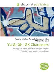 Yu-Gi-Oh! GX Characters,6131654964,9786131654961