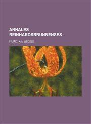 Annales Reinhardsbrunnenses,1235953009,9781235953002