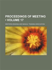 Proceedings of Meeting (Volume 17),1235739627,9781235739620