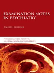 Examination Notes in Psychiatry 4th Edition 4th Edition,0340810033,9780340810033