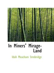In Miners' Mirage-Land,1113828323,9781113828323