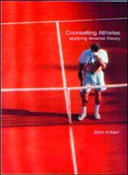 Counselling Athletes Applying Reversal Theory,0419261303,9780419261308