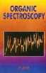 Organic Spectroscopy,8178900291,9788178900291