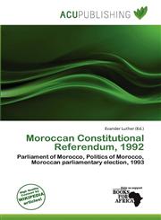 Moroccan Constitutional Referendum, 1992,6201778349,9786201778344
