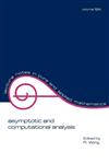 Asymptotic and Computational Analysis Conference in Honor of Frank W.J. Olver's 65th Birthday,0824783476,9780824783471