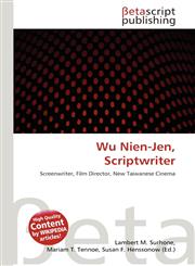 Wu Nien-Jen, Scriptwriter,6134805548,9786134805544
