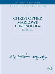 A Christopher Marlowe Chronology,1403938156,9781403938152