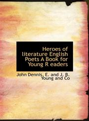 Heroes of literature English Poets A Book for Young R eaders,1140236806,9781140236801