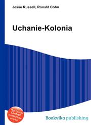 Uchanie-Kolonia,5511225231,9785511225234
