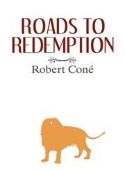 Roads to Redemption,1627093389,9781627093385