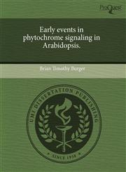 Early events in phytochrome signaling in Arabidopsis.,1243985984,9781243985989