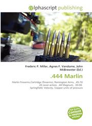 .444 Marlin,6134293288,9786134293280